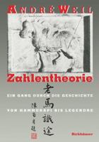 Zahlentheorie: Ein Gang Durch Die Geschichte Von Hammurapi Bis Legendre 3764326352 Book Cover