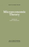 Microeconomic Theory (Recent Economic Thought) 0898381703 Book Cover