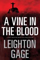 A Vine in the Blood 1616951729 Book Cover