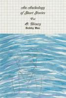 An Anthology of Short Stories For O. Henry 1387248774 Book Cover