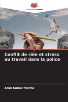 Conflit de rôle et stress au travail dans la police (French Edition) B0CL7ZVMQG Book Cover
