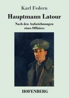 Hauptmann LaTour 1985156768 Book Cover