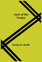 Jack of No Trades 9356158762 Book Cover