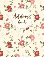 Address Book: Vintage Floral - For Organize and Record a Contact, Name, Birthday, Email, Mobile, Social Media 1096349817 Book Cover