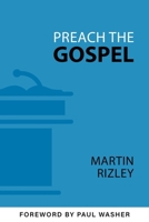 Preach the Gospel 1601788460 Book Cover