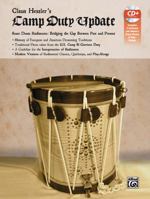 Claus Hessler's Camp Duty Update: Snare Drum Rudiments -- Bridging the Gap Between Past and Present, Book & CD 3943638197 Book Cover