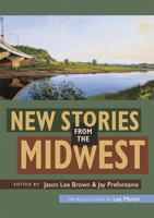 New Stories from the Midwest 0253008255 Book Cover