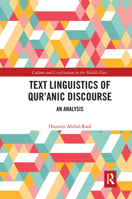 Text Linguistics of Qur'anic Discourse: An Analysis 0367733234 Book Cover