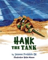 Hank the Tank 1662851367 Book Cover