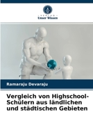 Vergleich von Highschool-Schülern aus ländlichen und städtischen Gebieten 6203147664 Book Cover