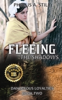 Fleeing the Shadows 1958674036 Book Cover