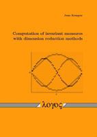 Computation of Invariant Measures with Dimension Reduction Methods 3832524525 Book Cover