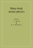 Many-Body Atomic Physics 0521021995 Book Cover