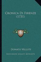 Cronica Di Firenze (1731) 1165908417 Book Cover