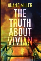 The Truth About Vivian 1093134771 Book Cover