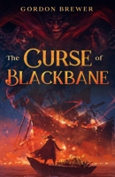 The Curse of Blackbane 1945590440 Book Cover