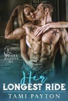Her Longest Ride (Dark Wolves MC) 1074496221 Book Cover