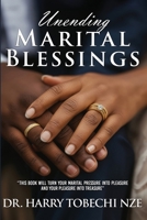 Unending Marital Blessings 1965463711 Book Cover