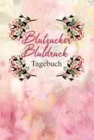 Blutzucker Blutdruck Tagebuch: 2 Jahre Täglich Blutzucker & Blutdruck Werte notieren, Vor-Nach (Frühstück, Mittagessen, Abendessen, Schlafenszeit) (German Edition) B084Z4Z8Q2 Book Cover