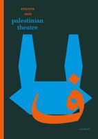 Palestinian Theatre 3895004790 Book Cover