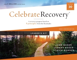 Celebrate Recovery Curriculum Kit, Updated Edition: A Program for Implementing a Christ-Centered Recovery Ministry in Your Church 0310149649 Book Cover