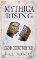 Mythica Rising 1764065425 Book Cover