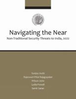 Navigating the Near: Non-Traditional Security Threats to India, 2022 9380502656 Book Cover