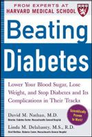 Beating Diabetes (A Harvard Medical School Book) 0071473688 Book Cover