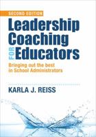 Leadership Coaching for Educators: Bringing Out the Best in School Administrators 141293740X Book Cover