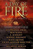 A Day of Fire: a novel of Pompeii 0063310562 Book Cover