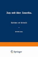 Aus Und �ber Amerika 3642504698 Book Cover