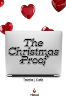The Christmas Proof: A spicy, small town romance 1961891026 Book Cover