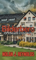 Bilderberg Ultimate Control B0GC169XVB Book Cover