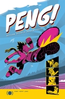 Peng!: Action Sports Adventure 1620107570 Book Cover