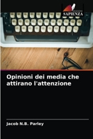 Opinioni dei media che attirano l'attenzione 6203145912 Book Cover