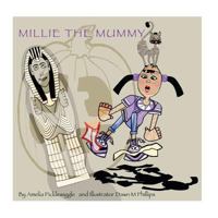 millie the mummy 1478326522 Book Cover