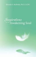 Inspirations for the Awakening Soul 1452542848 Book Cover