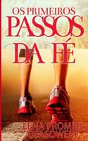 Os primeiros passos da fe 109902577X Book Cover