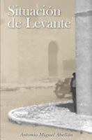 Situaci�n de Levante 1505220394 Book Cover