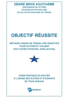 Objectif réussite (French Edition) 274831509X Book Cover