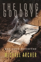 The Long Goodbye: Khe Sanh Revisited 1555717942 Book Cover