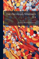 The Proteins, Volumes 3-4 1276835078 Book Cover