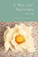 It Was Just, Yesterday 1905583370 Book Cover