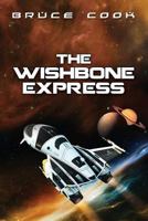 The Wishbone Express 1484922999 Book Cover