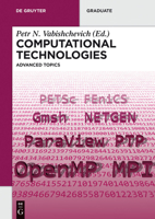 Computational Technologies: Advanced Topics 3110359944 Book Cover