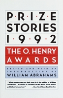 Prize Stories 1992: The O. Henry Awards (Prize Stories (O Henry Awards)) 0385421923 Book Cover
