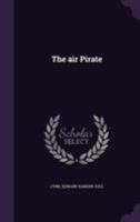 The air Pirate 1355205522 Book Cover