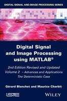 Digital Signal and Image Processing Using MATLAB 2nd Edition: V2 Applications 1848216416 Book Cover