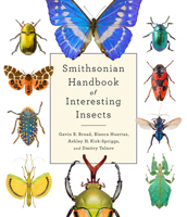 Interesting Insects (Smithsonian Handbooks) 1588346862 Book Cover