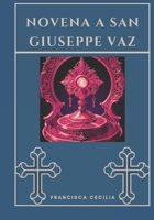 Novena a San Giuseppe Vaz (Italian Edition) B0DTDKL33L Book Cover